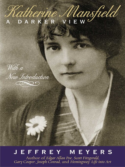 Title details for Katherine Mansfield by Jeffey Meyers - Available